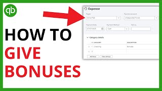 How to Give Bonuses in QuickBooks Online [QUICK GUIDE]
