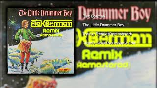 The Little Drummer Boy (Trance Remix) (The Slightly More Reasonable Length Edit)