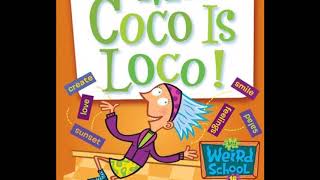 My Weird School #16 Ms. Coco is Loco - Chapter 1-4 | Read Aloud