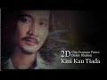 Kini Kau Tiada - 2D Dian Pramana Poetra & Deddy Dhukun lyric