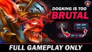 29 Kills in 30 Minutes DOGKING IS TOO BRUTAL! Dogking Meepo 991 GPM, 1489 GPM - Meepo Gameplay#904