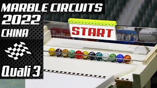 MARBLE CIRCUITS 2022 - Qualifying 3 CHINA GP -  by Fubeca's Marble Runs