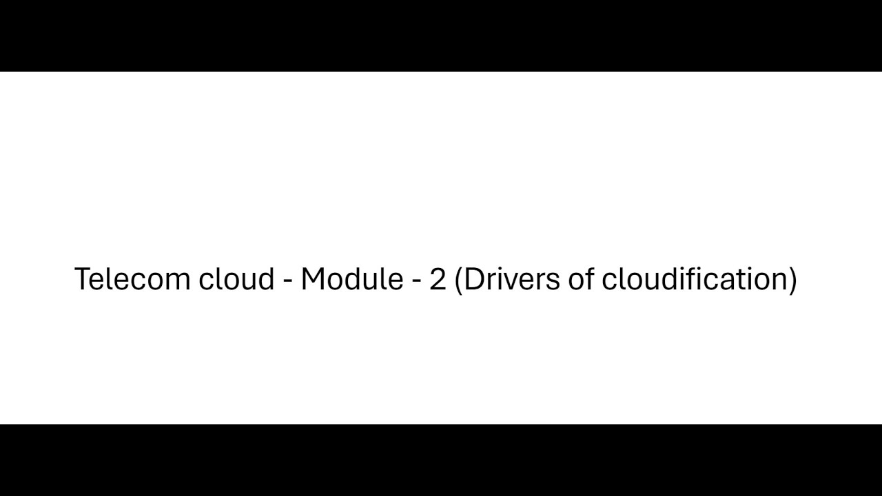 Telecom Cloudification Benefits Of Network Cloudification Youtube