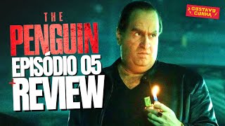 PINGUIM - EP05 | REVIEW | SÉRIE HBO MAX