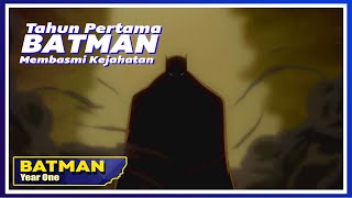 12 TAHUN BERLATIH UNTUK MEMBASMI KEJAHATAN!!! | alur cerita Batman Year One