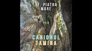 Spre vf Piatra Mare prin Canionul Tamina (a.k.a URSARIE)