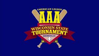 2022 WI American Legion AAA Baseball Tournament  Live Stream