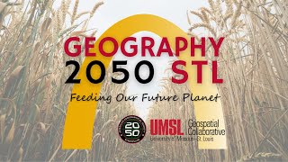 Geography 2050 STL | Symposium 2023 | Welcome, Overview, \u0026 Introduction