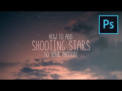 How To Add SHOOTING STARS To Your PHOTOS! Photoshop Tutorial How To Add SHOOTING STARS To Your PHOTOS! Photoshop Tutorial