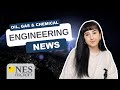 The LATEST Oil, Gas & Chemical Engineering News: Everything You Missed in August | NES Fircroft