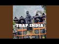 Trap India