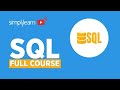 🔥SQL Full Course 2026 | SQL Tutorial For Beginners | Mysql Full Course | SQL Training | Simplilearn