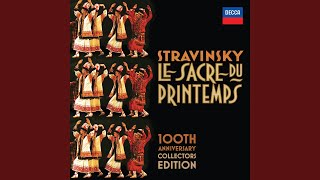 Stravinsky: The Rite of Spring, K15, Pt. 1: I. Introduction