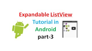 Android Tutorial Working with ExpandableListView 3