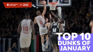 Top 10 Dunks | January | 2022-23 Turkish Airlines EuroLeague
