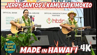 Jerry Santos \u0026 Kamuela Kimokeo at Made in Hawaii Festival August 18, 2023 Hawaiian Music Oahu Hawaii