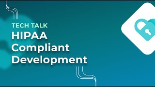 How to Build a HIPAA-Compliant Website - Development Company that has Done Hundreds of HIPAA Sites