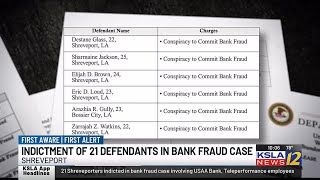 21 people from Shreveport indicted in bank fraud case