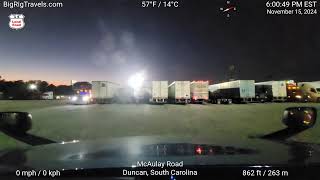 BigRigTravels LIVE - Spartanburg,  South Carolina area to Duncan, South Carolina  (10:24 11/15/24)