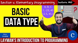 4.3. Basic data types in C | Complete C programming course | Sunil Dhimal