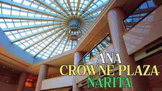 ANA Crowne Plaza Narita - Your Gateway to Tokyo