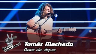 Tomás Machado - "Gota de água" | Prova Cega | The Voice Portugal