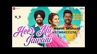 Heer Nu Jawani | Kala Shah Kala | Binnu Dhillon | Sargun Mehta | Jordan Sandhu | Navjeet | Jaidev