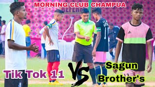 Quarter Final Match 'B' || Sagun Brothers 🆚 Tik Tok || Morning Club Champua Odisha 2023