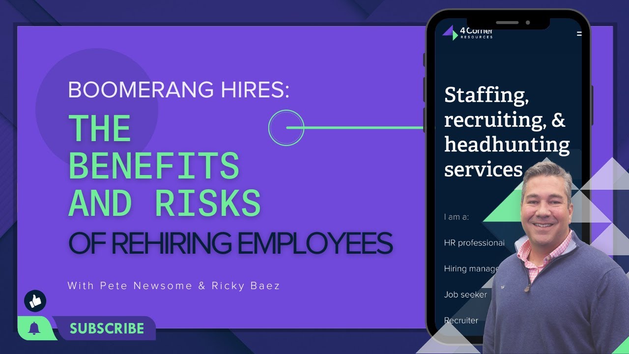 Boomerang Hires The Benefits And Risks Of Rehiring Employees Youtube