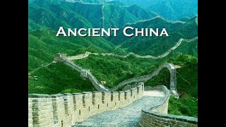 ANCIENT CHINA LECTURE [PART 1]