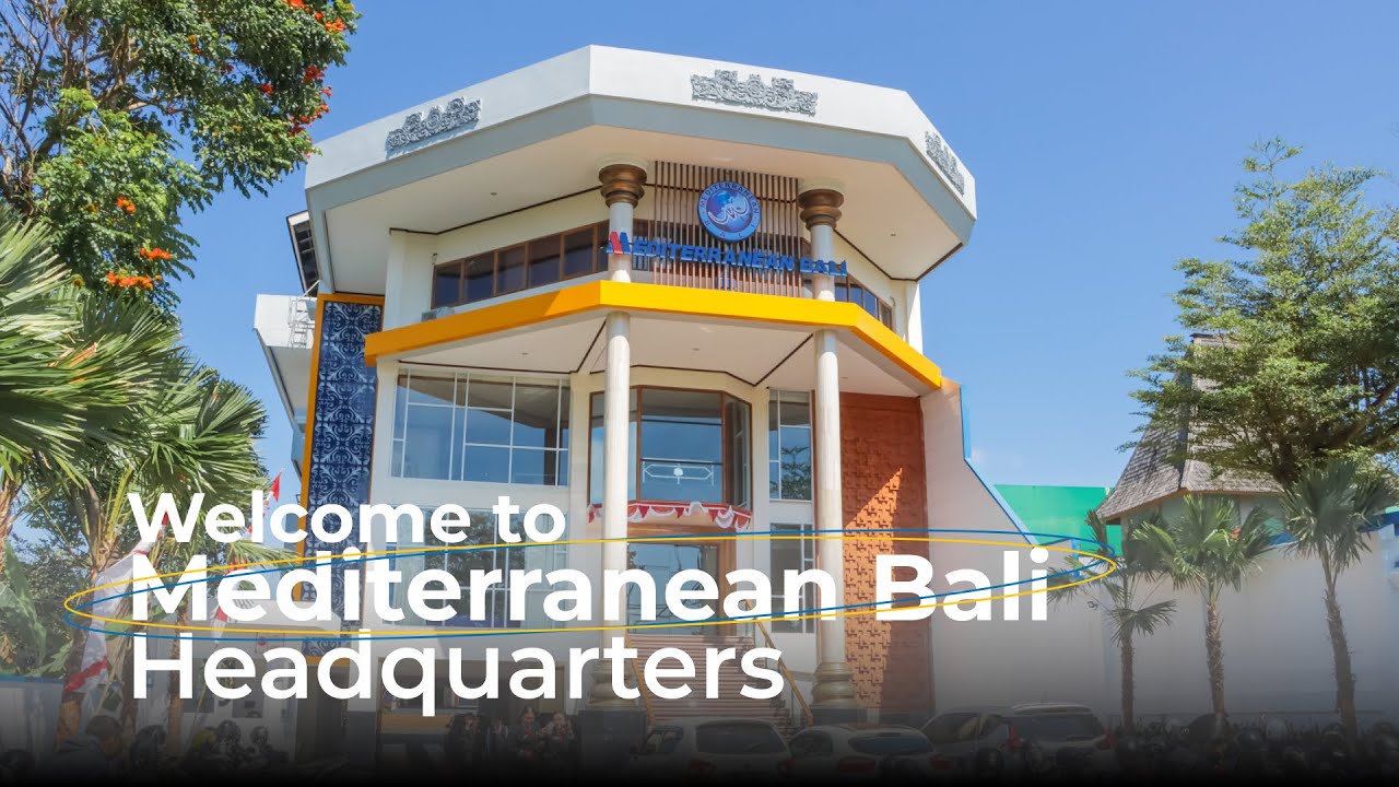 Welcome To Mediterranean Bali Headquarters - YouTube