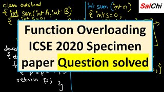 F.2 Function Overloading Program | ICSE 2020 Specimen Paper Question