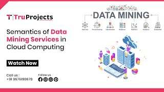Semantics of Data Mining Services in Cloud Computing