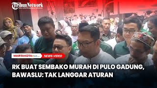 Ridwan Kamil Bikin Tebus Murah Sembako di Pulo Gadung, Bawaslu Sebut Tak Melanggar