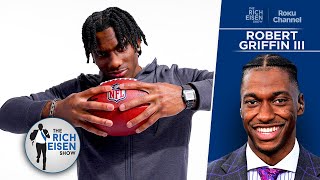 ESPN’s Robert Griffin III’s NFL Draft Advice for the New York Giants | The Rich Eisen Show