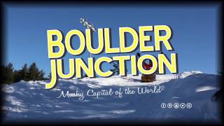 Boulder Junction - winter fun for the whole family!