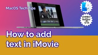 How to Add Text in iMovie - How to Edit Videos - Tutorial Series - How to use iMovie #videoediting
