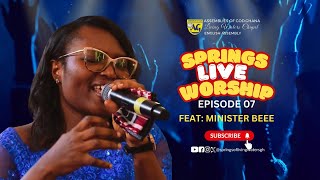 Springs Live Worship Episode 7 with Minister Bee