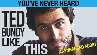 The Last Confession of Ted Bundy: AI-Enhanced Audio of his Final Interview