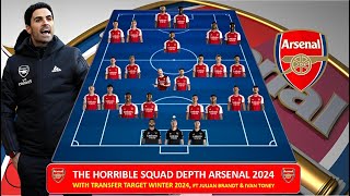 THE HORRIBLE ARSENAL SQUAD DEPTH 2023 ! WITH TRANSFER TARGET WINTER 2024, BEST PREDICTED SQUAD DEPTH