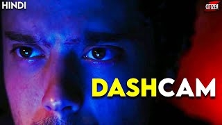 Dashcam (2021) Story Explained In Hindi + Facts | Mind Blowing Psychological Thriller !!