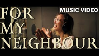 Maria Rehakova TOPOĽANA - For My Neighbour (Official Music Video)