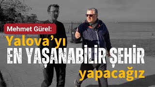 MEHMET GÜREL İLE SABAH YÜRÜYÜŞÜ / NEDEN ADAY OLDU? / NELER YAPMAYI PLANLIYOR?