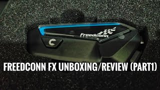 FREEDCONN FX UNBOXING/REVIEW (Part 1)