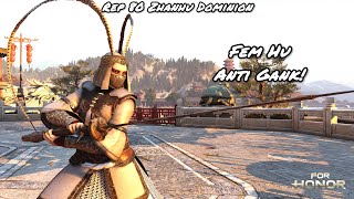 Fem Hu Anti Gank! (Rep 80 Zhanhu Dominion) | For Honor