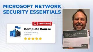Microsoft Network Security Essentials - Complete Course [3hr 50 min]