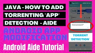 AIDE JAVA TUTORIAL - How To Add Torrenting App Detection #appdevelopment #androidtutorial