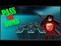 DONT DIE!!! Pass The Bomb (Funny Moments) - Roblox