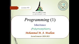 Lecture #8 - Chapter10 ( Polymorphism )