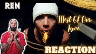 HAPPY BIRTHDAY REN!! FIRST TIME listening to Ren - Illest Of Our Time | REACTION!!!!